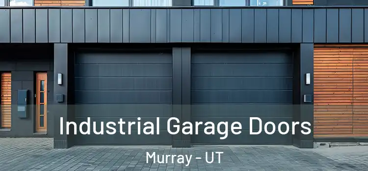  Industrial Garage Doors Murray - UT